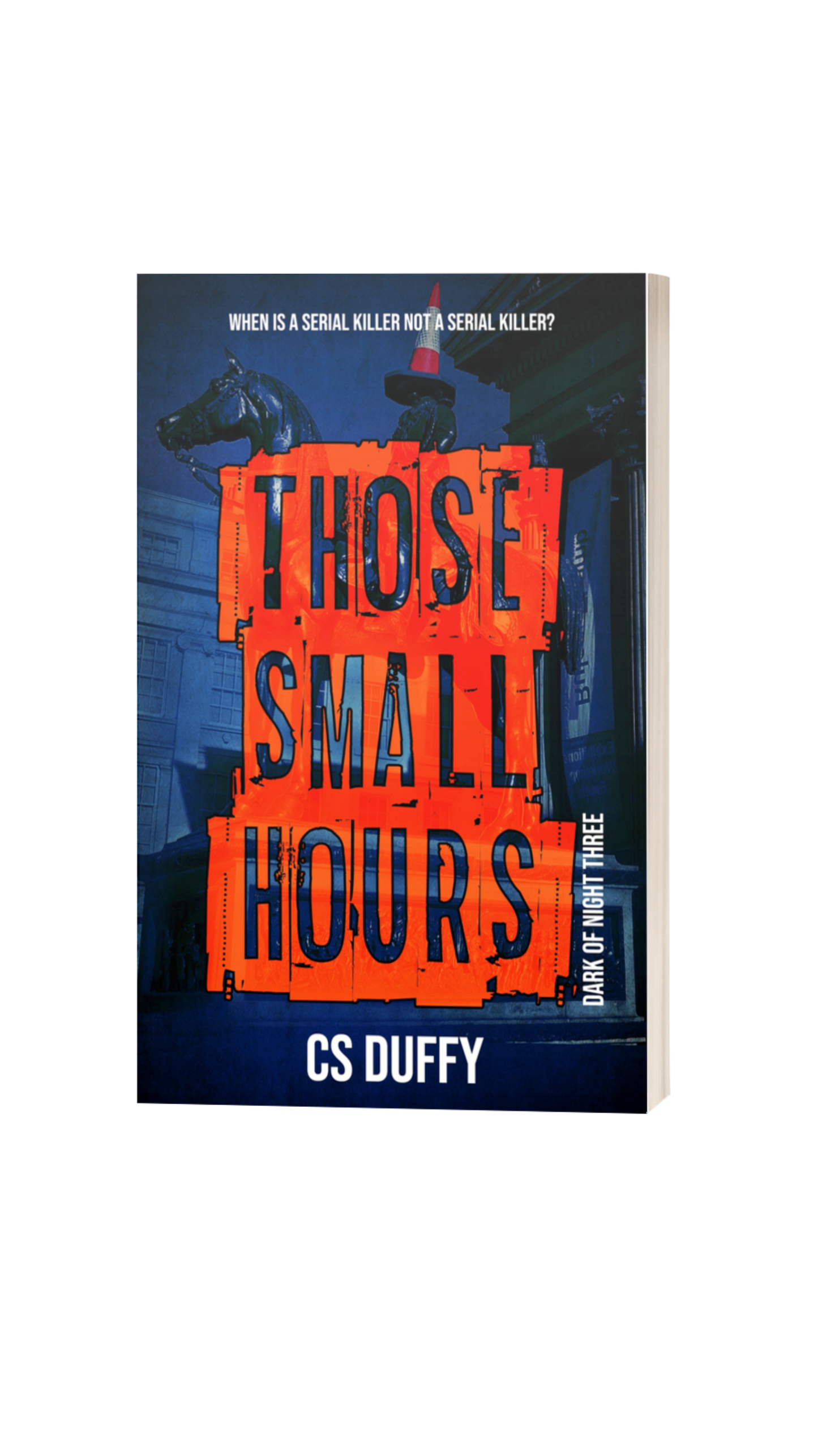 Those Small Hours (Dark of Night Three)