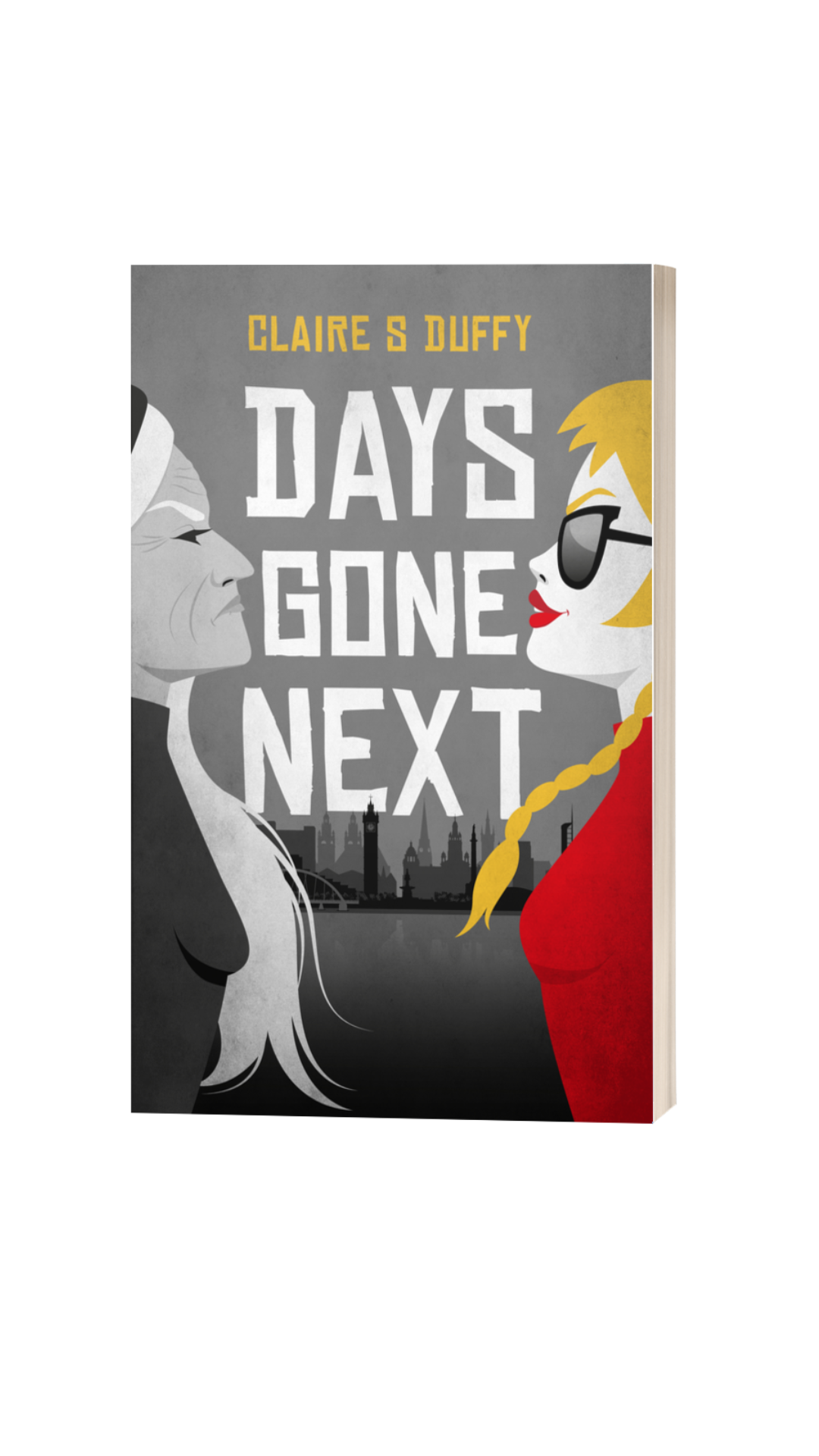 Days Gone Next (Shadow City Two)